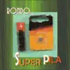 Rondo - Super Pila - Single